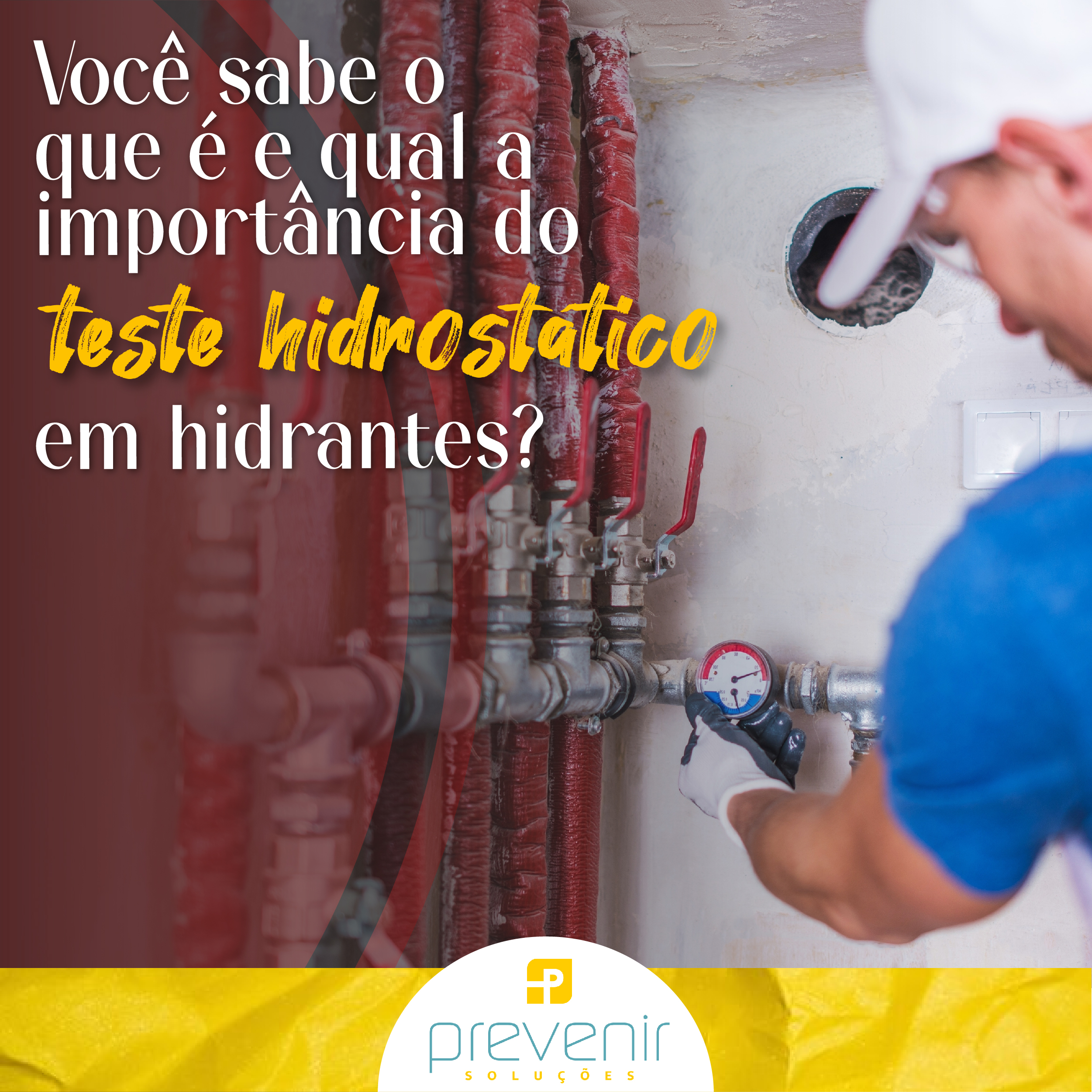 Teste Hidrostático em Hidrantes