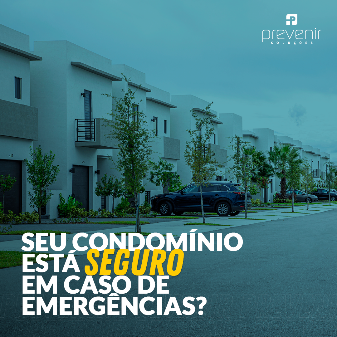 Seu condomínio está seguro em caso de emergências?