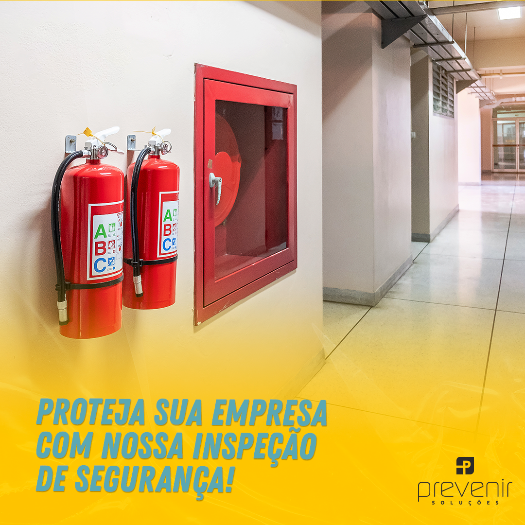 Proteja sua empresa com nossa Inspeção de Segurança!