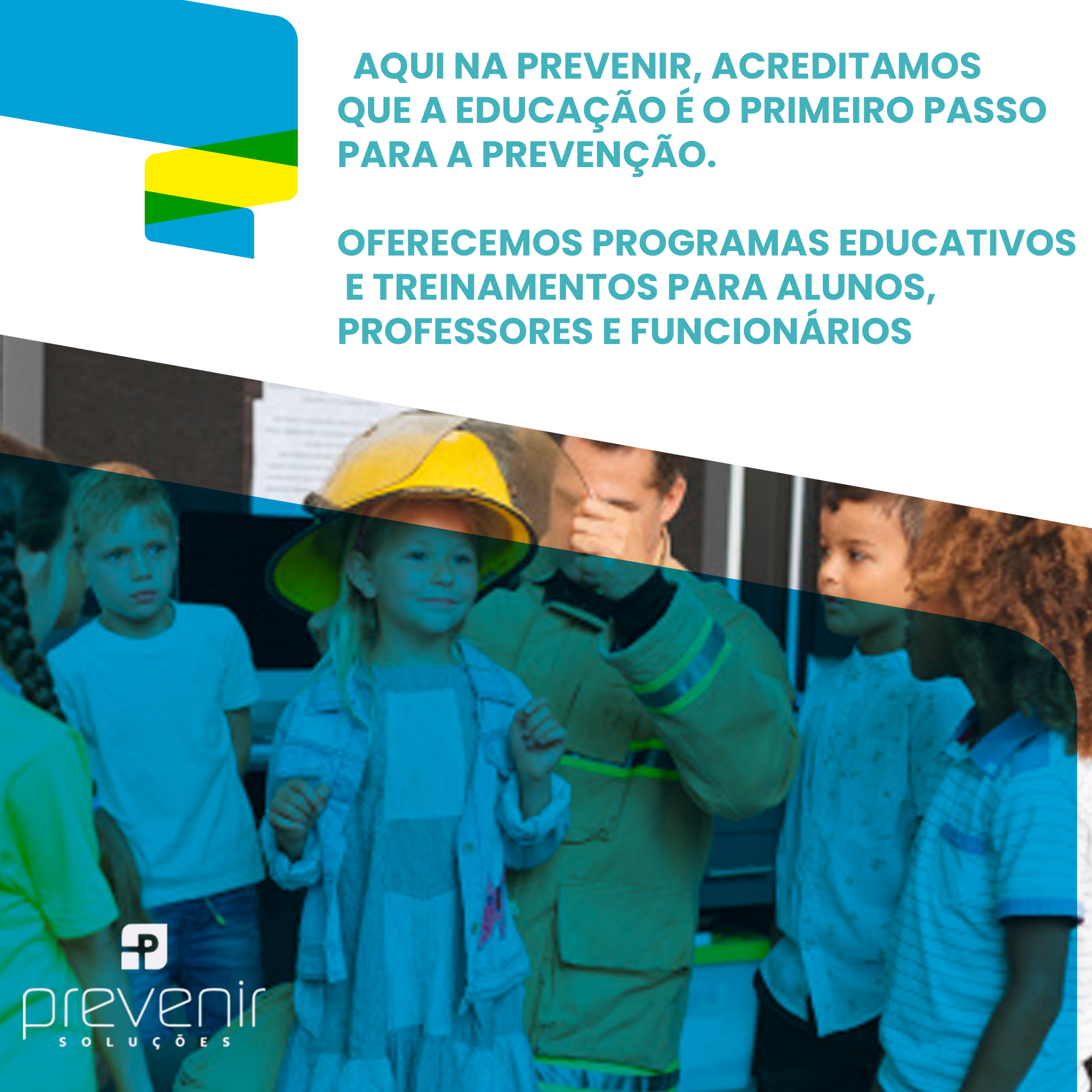 Aqui na Prevenir, acreditamos que a educação é o primeiro passo para a prevenção